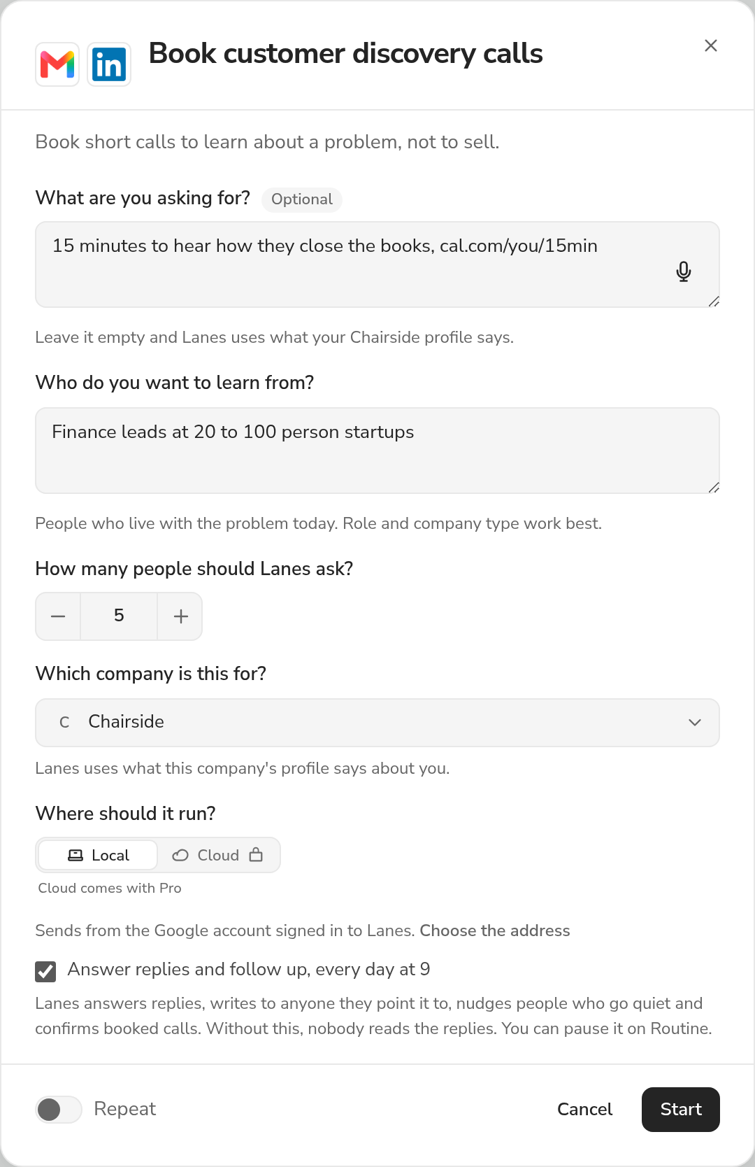 The Book customer discovery calls dialog in the Lanes app, as it opens from the plays shelf: "Book short calls to learn about a problem, not to sell.", the questions it asks filled in with its own examples, the company it is for (Chairside), where it runs, and Start.